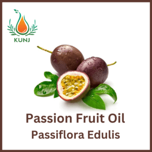 Passion fruit oil